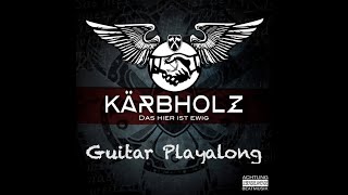 Kärbholz I das Hier ist ewig I Guitar Playalong/Cover with Tabs