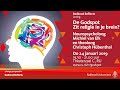 De Godspot. Zit religie in je brein? | Lezing door Michiel van Elk en Christoph Hübenthal