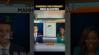 Ranking the funniest News bloopers
