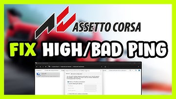 How to FIX Assetto Corsa High Ping!
