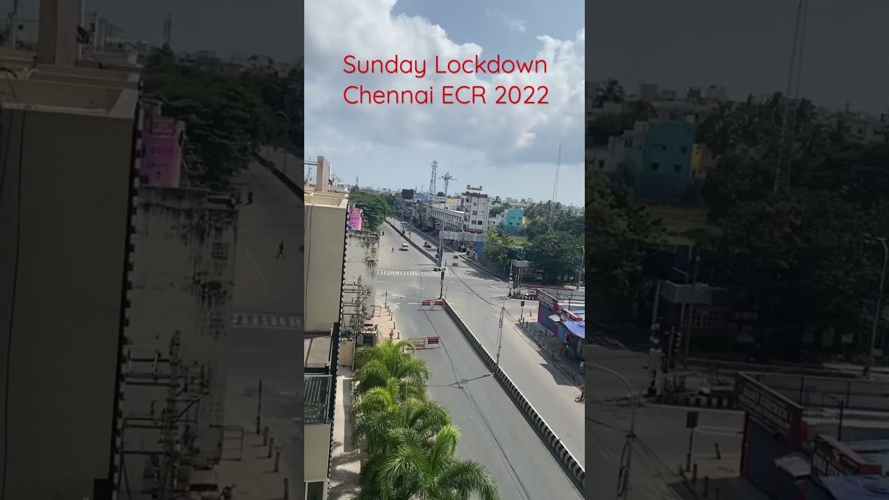 Sunday Lockdown | Chennai | ECR | Tamilnadu | January | 2022
