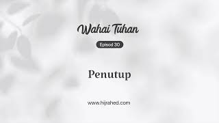 Download Lagu Ep. 30: Penutup | Wahai Tuhan | Musim 2 Download Lagu Ep. 30: Penutup | Wahai Tuhan | Musim 2