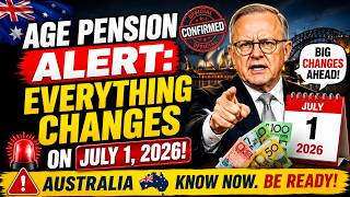 🚨 Age Pension Changes from July 1, 2026: What Every Australian Must Know!