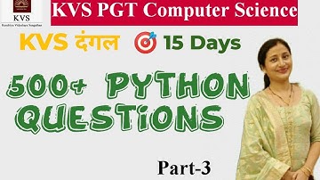 Python 500+ Questions Part-3 | KVS PGT Computer Science| 15 Days KVS PGT Computer Science|Nitasha