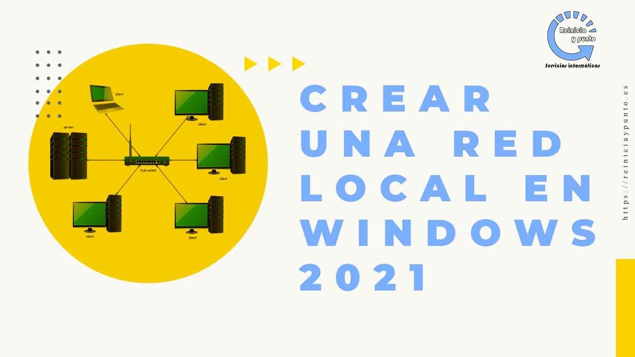 💼 Crear una red local y compartir archivos entre varios ordenadores