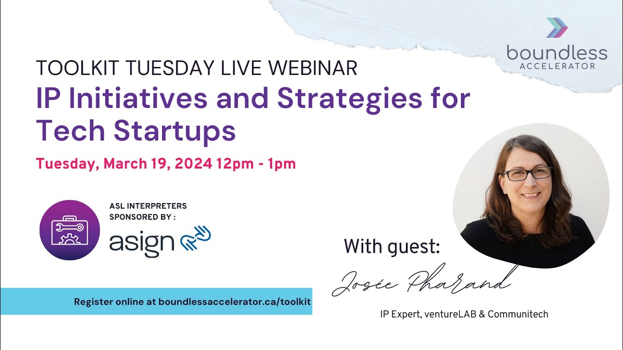 Toolkit Tuesday Webinar - IP Initiatives and Strategies for Tech Startups