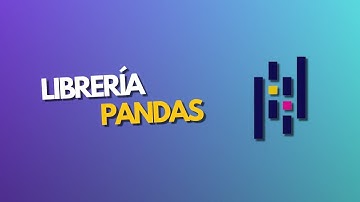 Librería Pandas - Python con Google Colab