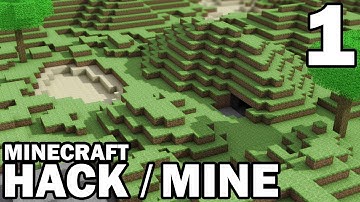 Hack / Mine - Part 1 - She