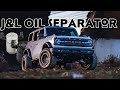 DO YOU NEED A OIL SEPARATOR ON THE NEW FORD BRONCO? Installing a catch can on my 2021 Ford Bronco