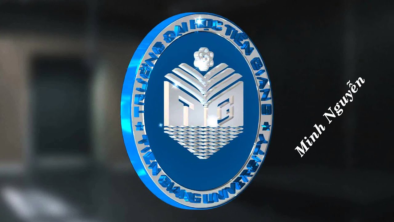 Logo trường đại học tiền giang | Logo 3D Đại Học Tiền Giang designer Minh Nguyễn