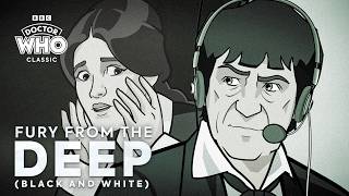 Fury From the Deep | BLACK AND WHITE ANIMATED FULL EPISODES | Season 5 | Doctor Who: Classic
