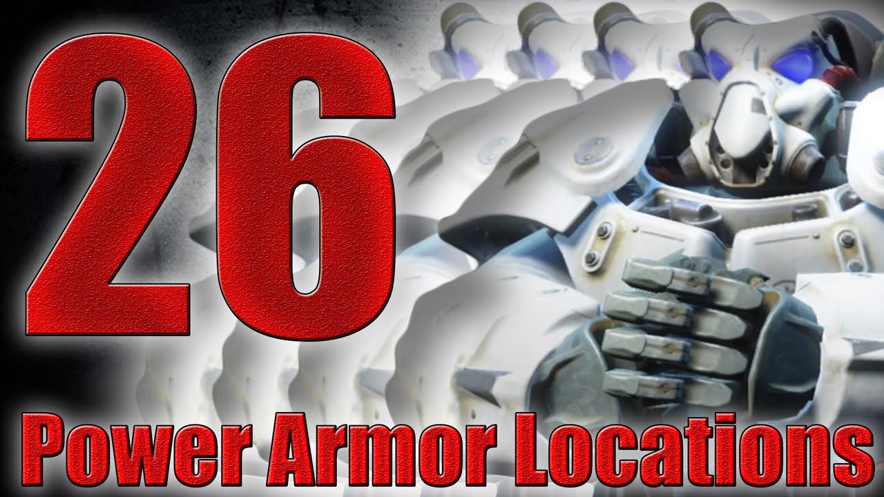 Fallout4 パワーアーマーの入手場所26選 26power Armor Locations Youtube