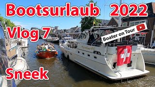 Vlog 7: Boating holiday 2022  Sneek  boating in June through Friesland  by Joure