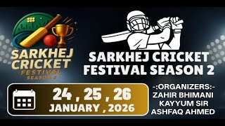 DAY 1 || SARKHEJ CRICKET FESTIVAL SEASON -2 || 📽️ live broadcast by  A ONE CRICKET