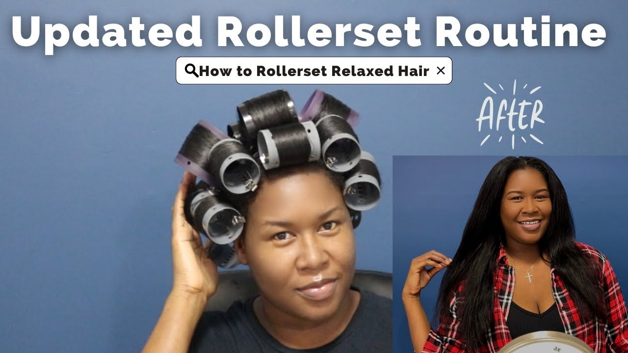 How to Rollerset Relaxed Hair