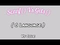 Gets() and scanf() function in C language