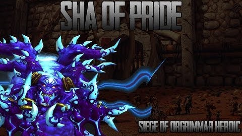 Sha of Pride 25 HEROIC - Method (Vykina PoV)
