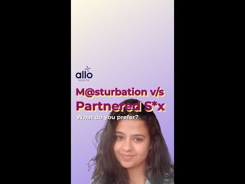 Do you feel Masturbation Is Better Than Sex? | Solo Sex Over Partnered Sex? | You Need To See This