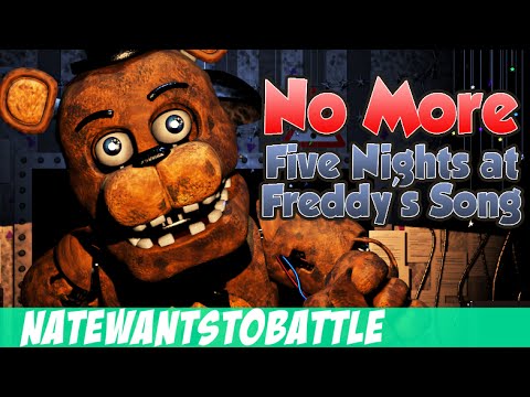 NateWantsToBattle: No More [FNaF LYRIC VIDEO] FNaF Song