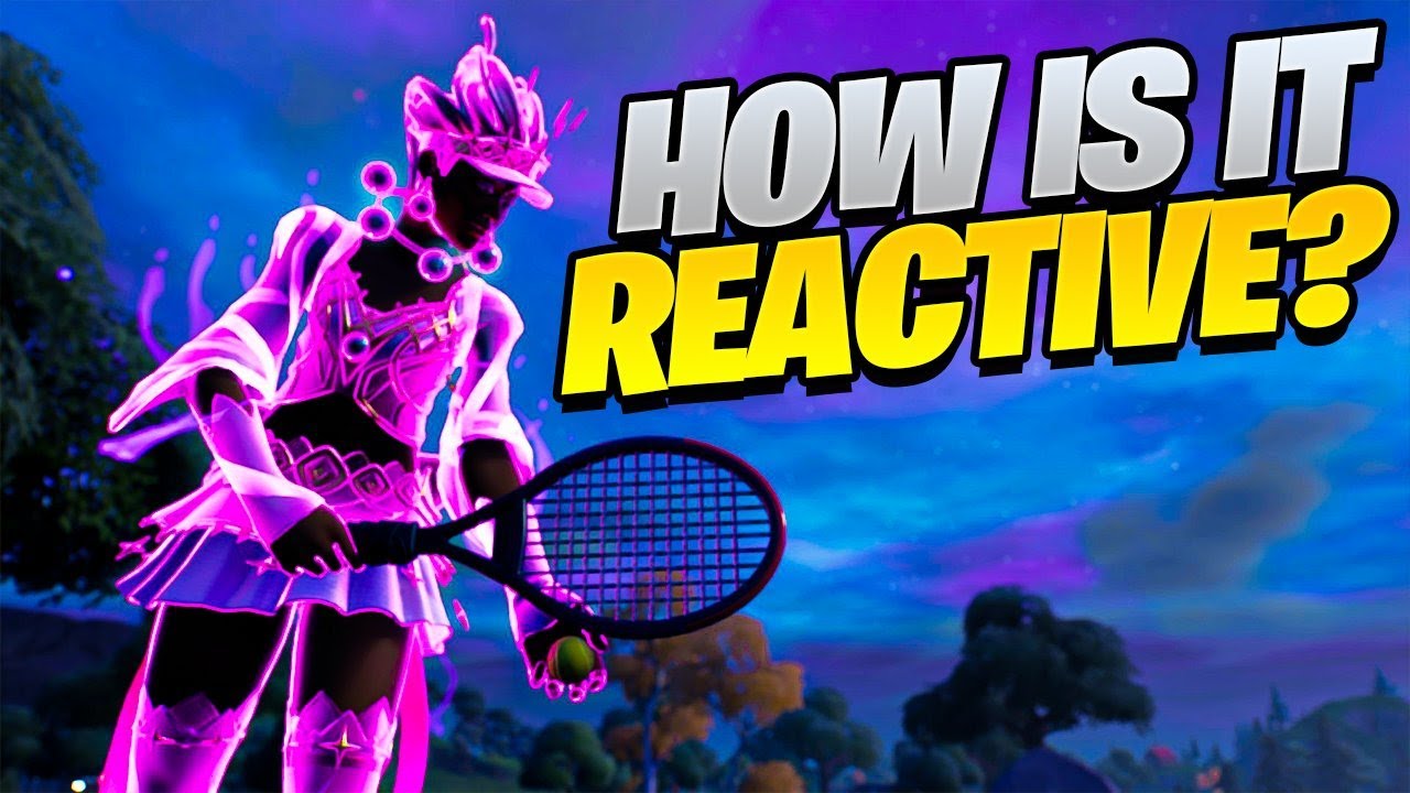 How Is The NAOMI OSAKA Skin Reactive?  (Tabor Hill How Is It Reactive?)