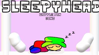 SLEEPYHEAD - GAPPLE FAN SONG