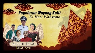 Pagelaran Wayang Kulit KI HERI WAHYONO // LAKON WAHYU KATENTREMAN // BT: NIKEN & PERCIL