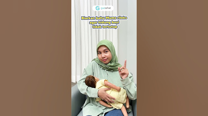 Posisi Menyusui Bayi yang Benar