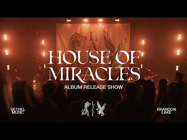 House of Miracles Live - Album Release Show 