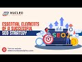 Essential Elements of a Successful SEO Strategy