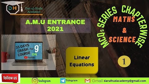 Linear Equations in one variable 1 |AMU Entrance |Class 8 Maths