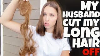 My Husband Cut My Long Hair OFF!!! Now he is single?