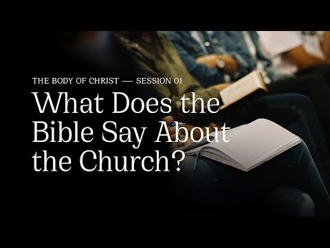 Secret Church 9 – Session 1: What Does the Bible Say About the Church?