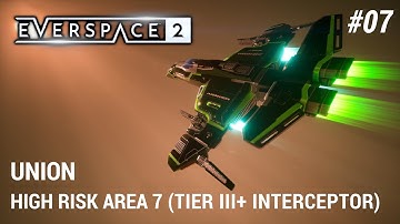 Everspace 2 - Union High Risk Area 7 with Tier III+ Interceptor