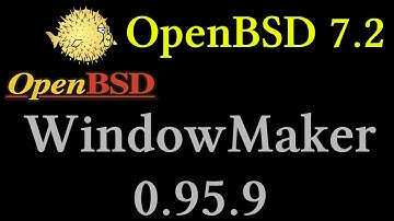 OpenBSD 7.2 - WindowMaker 0.95.9