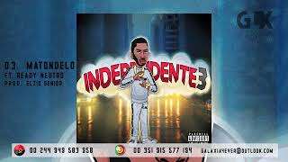 Dji Tafinha Ft. Ready Neutro - Matondelo (independente 3)