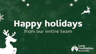 Happy holidays from Lung Foundation Australia