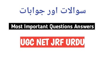 Most Expected Questions Answers UGC net jrf urdu Examination | Nta NET JRF URDU 2021 All units