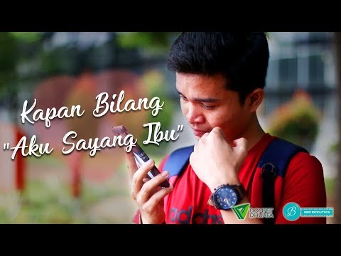 KAMU PASTI NANGIS - SUDAH TELEPON IBUMU HARI INI ?