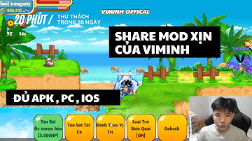 Share Mod PC APK IOS Cho Anh Em NRO 2024 Viminh Mới Làm