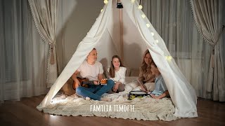 Familia Timofte - Ne iubește, ne păzește (Official Video) chords