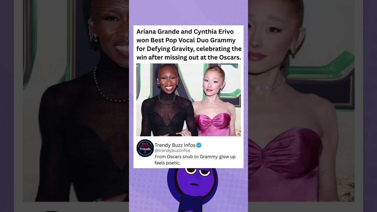 Ariana Grande and Cynthia Erivo won Best Pop Vocal Duo Grammy for Defying Gravity. 