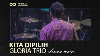 Kita Dipilih - Gloria Trio #drumcam feat. Vinka Azariah (GSJS Worship) 