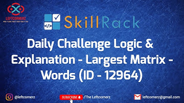 skillrack daily challenge logic and explanation - largest square matrix - word(17-04-2021)[id-12964]