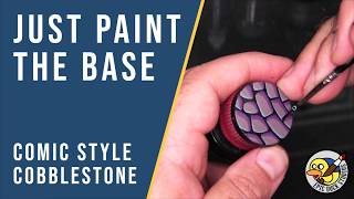 Just Paint the Base  - Cobblestone, Comic Style