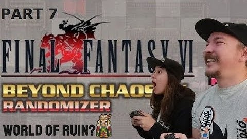 Pt.7 FF6 PERMADEATH Co-Op Beyond Chaos Randomizer FLOATING CONTINENT! World of Ruin? #marriedcouple