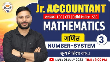 Number System #3 | Maths for Sangank, CET, LDC, Jr. Accountant, Delhi Police | Maths by Jaideep Sir