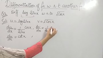 How to find differentiation of one function with respect to another function CBSE/ICSE board 12/XII