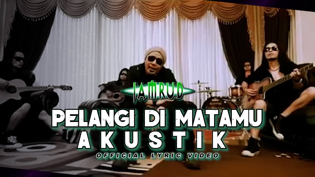 Jamrud - Pelangi Di Matamu (Akustik) | Official Lyric Video