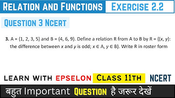 Class 11th Maths | Exercise 2.2 Q3 | Chapter 2 Relation and Functions | NCERT Solution 2024