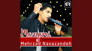 Maryami (feat. Majid Navazandeh)